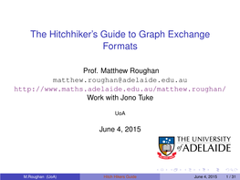 The Hitchhiker's Guide to Graph Exchange Formats