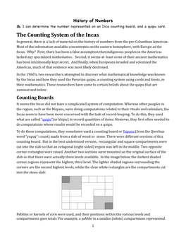 The Counting System of the Incas in General, There Is a Lack of Material on the History of Numbers from the Pre-Columbian Americas