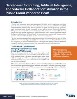 Serverless Computing, Artificial Intelligence, and Vmware Collaboration: Amazon Is the Public Cloud Vendor to Beat!