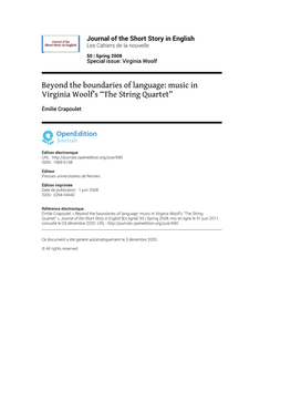 Journal of the Short Story in English, 50 | Spring 2008 Beyond the Boundaries of Language: Music in Virginia Woolf’S “The String Quar