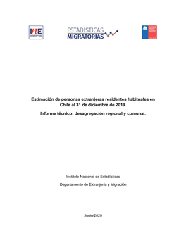 Estimación Población Extranjera En Chile 2019 Regiones Y Comunas