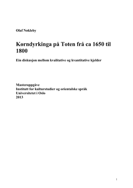 Korndyrkinga På Toten Frå Ca 1650 Til 1800