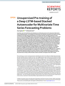 Unsupervised Pre-Training of a Deep LSTM-Based Stacked Autoencoder for Multivariate Time Series Forecasting Problems Alaa Sagheer 1,2,3* & Mostafa Kotb2,3