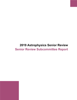 2019 Astrophysics Senior Review Senior Review Subcommittee Report