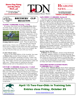 April 15 Two-Year-Olds in Training Sale Entries Close Friday, October 25