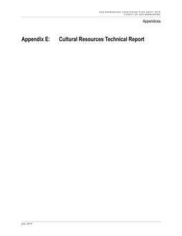 Appendix E: Cultural Resources Technical Report