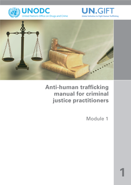 Module 1: Definition of Trafficking in Persons and Smuggling of Migrants