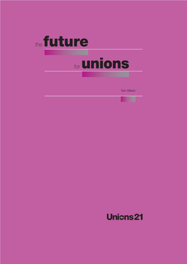 For Unions the Future
