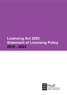 Licensing Act 2003 Statement of Licensing Policy 2019 - 2023