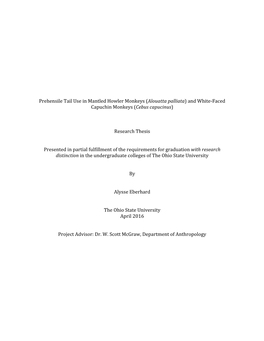 Prehensile Tail Use in Mantled Howler Monkeys (Alouatta Palliata) and White-Faced Capuchin Monkeys (Cebus Capucinus)