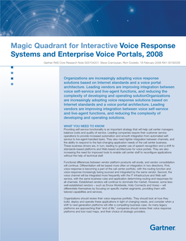 Magic Quadrant for Interactive Voice Response Systems and Enterprise Voice Portals, 2008