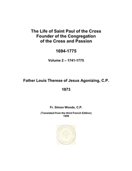 The Life of Saint Paul of the Cross Founder of the Congregation of the Cross and Passion