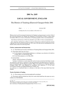 2001 No. 2435 LOCAL GOVERNMENT, ENGLAND the District of Tendring (Electoral Changes) Order 2001