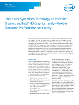 H P Intel® Quick Sync Video Tec Nology on Intel® Iris™ Graphics