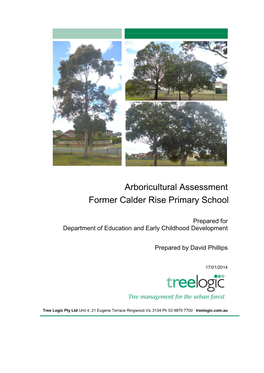 Arboricultural Assessment Former Calder Rise Primary School