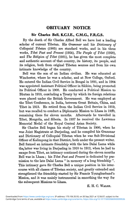 Sir Charles Bell, K.C.I.E., C.M.G., F.R.G.S. by the Death of Sir Charles Alfred Bell We Have Lost a Leading Scholar of Current Tibetan