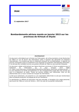 Bombardements Aériens Menés En Janvier 2015 Sur Les Provinces De Kirkouk Et Diyala IRAK