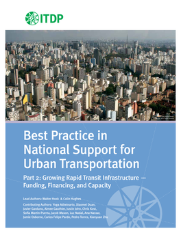 Best Practice in National Support for Urban Transportation Part 2: Growing Rapid Transit Infrastructure — Funding, Financing, and Capacity