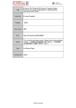 Title What Is Life? the Next 100 Years of Yukawa's Dream: Nishinomiya-Yukawa International & Interdisciplinary Symposium