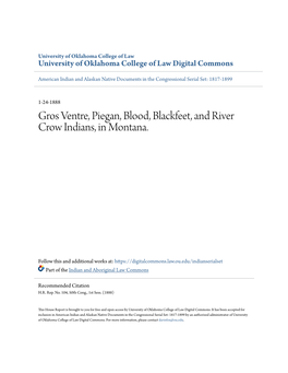 Gros Ventre, Piegan, Blood, Blackfeet, and River Crow Indians, in Montana