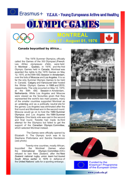 OLYMPIC GAMES MONTREAL July 17 - August 01, 1976