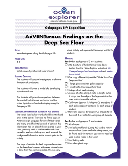 Adventurous Findings on the Deep Sea Floor