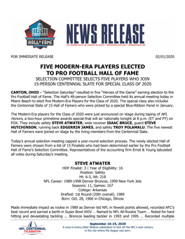 Five Modern-Era Players Elected to Pro Football Hall of Fame Selection Committee Selects Five Players Who Join 15-Person Centennial Slate for Special Class of 2020