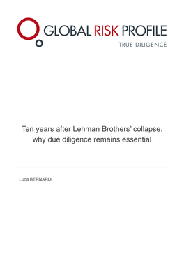 Ten Years After Lehman Brothers' Collapse: Why Due Diligence