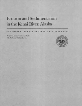 Erosion and Sedimentation in the Kenai River, Alaska