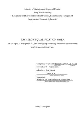 BACHELOR's QUALIFICATION WORK on the Topic: «Development of UMH Radiogroup Advertising Automation Collection and Analysis Automation Service»