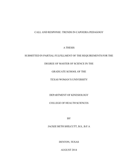 Trends in Capoeira Pedagogy a Thesis Submitted in Partial