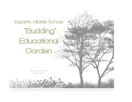 “Budding” Educational Garden