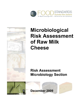 Microbiological Risk Assessment of Raw Milk Cheese