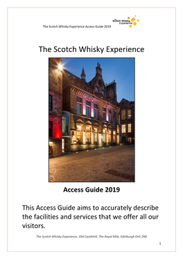 The Scotch Whisky Experience Access Guide 2019