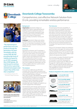 Downlands College Toowoomba Comprehensive, Cost-Effective Network Solution from D-Link, Providing Remarkable Wireless Performance