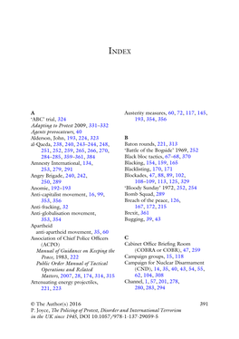 The Policing of Protest, Disorder and International Terrorism in the UK Since 1945, DOI 10.1057/978-1-137-29059-5 392 INDEX