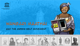 Wangari Maathai and the Green Belt Movement