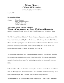 Theatre Company to Perform Big River This Month Seven Performances July 20-21 and 26-28 • L.J