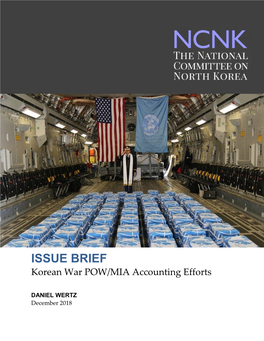 ISSUE BRIEF Korean War POW/MIA Accounting Efforts
