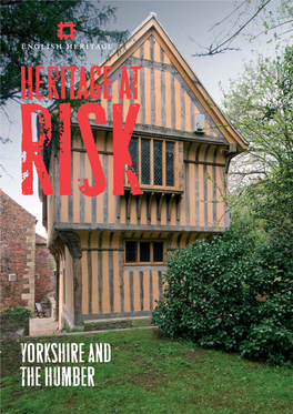 English Heritage / Heritage at Risk in Yorkshire and the Humber 2010