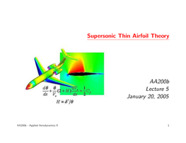 Supersonic Thin Airfoil Theory Aa200b Lecture 5 January 20, 2005