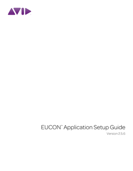 EUCON Application Setup Guide Helps You Set up Eucontrol to Work with Your Specific Application