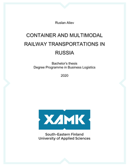 Container and Multimodal Railway Transportations in Russia Commissioned By
