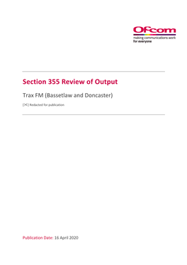 Section 355 Review of Output – Trax FM (Bassetlaw and Doncaster)