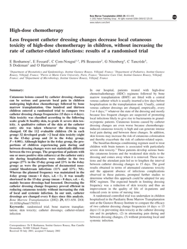 High-Dose Chemotherapy Less Frequent Catheter Dressing Changes