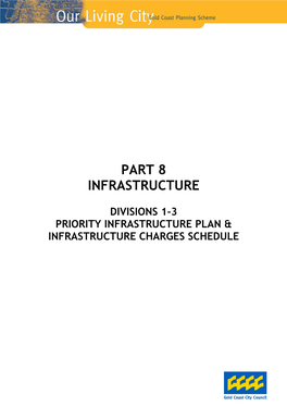 Priority Infrastructure Plan & Infrastructure Charges Schedule