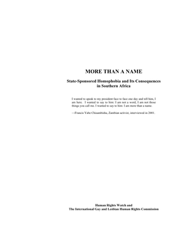 Report Was Written by Scott Long, Consultant to Human Rights Watch and Former Program Director of the International Gay and Lesbian Human Rights Commission