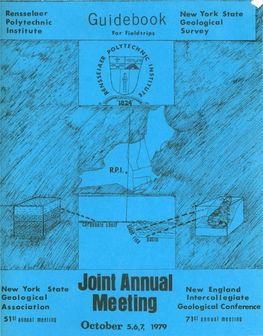 Joint Annual Meeting of the New York State Geological Association and the New England Inter­ Collegiate Geological Conference