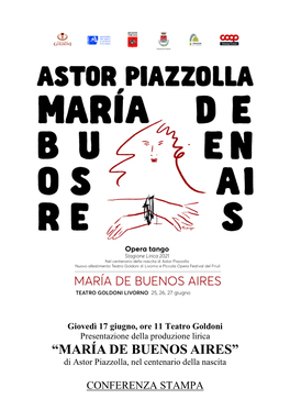 “MARÍA DE BUENOS AIRES” Di Astor Piazzolla, Nel Centenario Della Nascita
