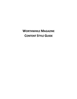 Worthwhile Magazine Content Style Guide